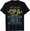They Call Me Opa Because Partner In Crime Fathers Day Gift Unisex T-Shirt