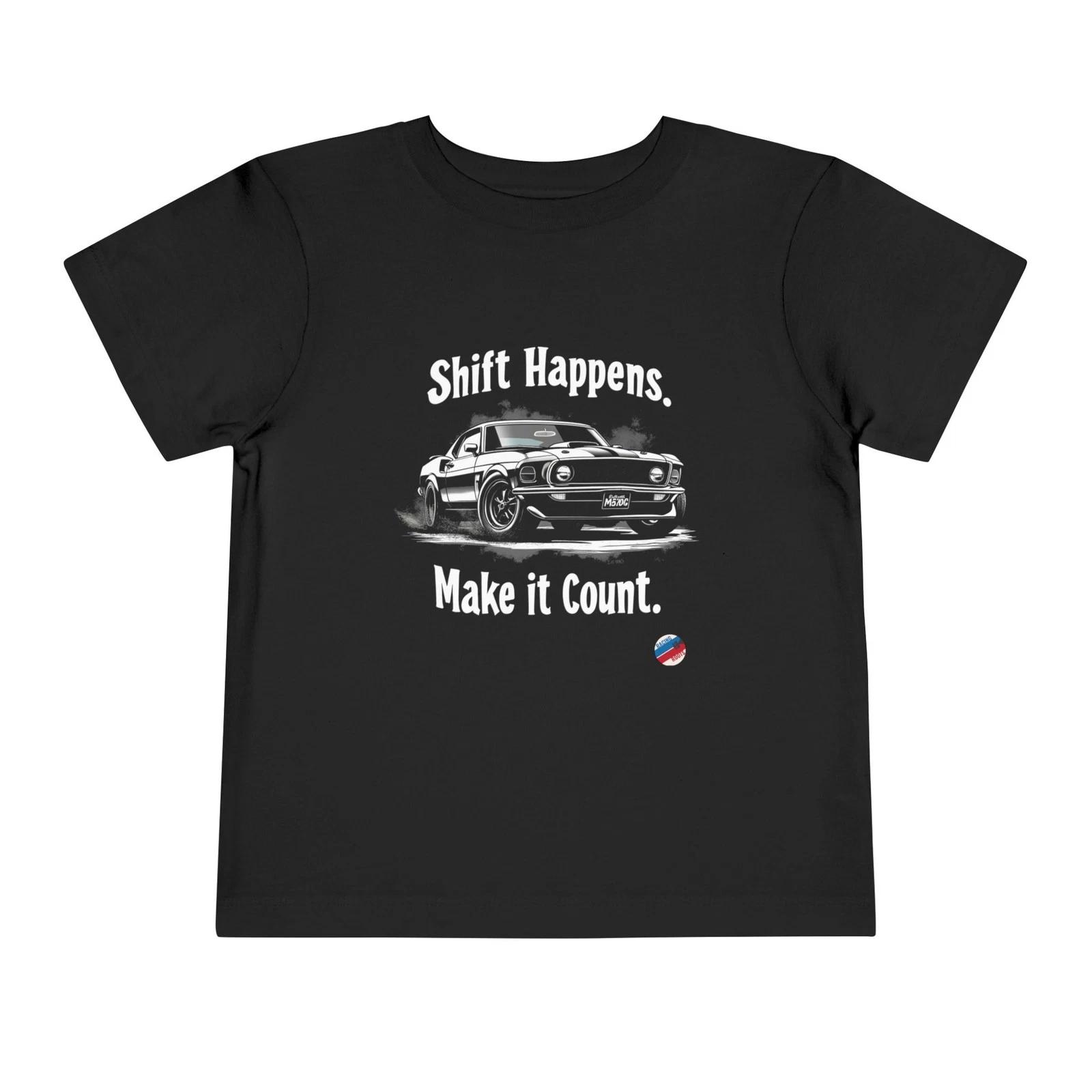 Shift Happens Make it Count Mustang Graphic Toddler T-Shirt Funny Car Tee XXXXL