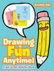 The Drawing Is Fun Anytime! Dot To Dot Activity Book Book