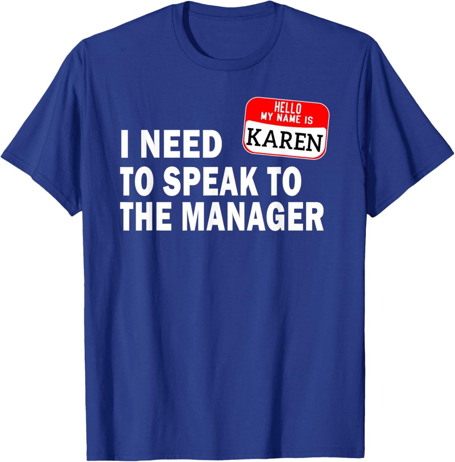 Karen Halloween Costume paresseux parle au gestionnaire T-shirt unisexe S