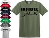 INFIDEL T SHIRT MILITARY ARMY FUNNY ENGLISH AFGHAN AFGHANISTAN PARA MARINES Top