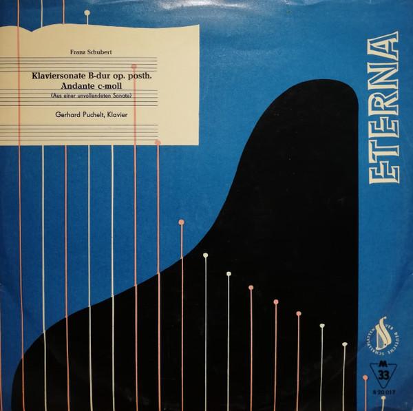 

LP Record FRANZ SCHUBERT GERHARD PUCHELT Klaviersonate Bdur Op. Posth. An 820017 ETERNA 1958 German Dem Classical Used