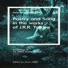 Poetry and Song In the Works of J.R.R. Tolkien Paperback Book 9781911143499