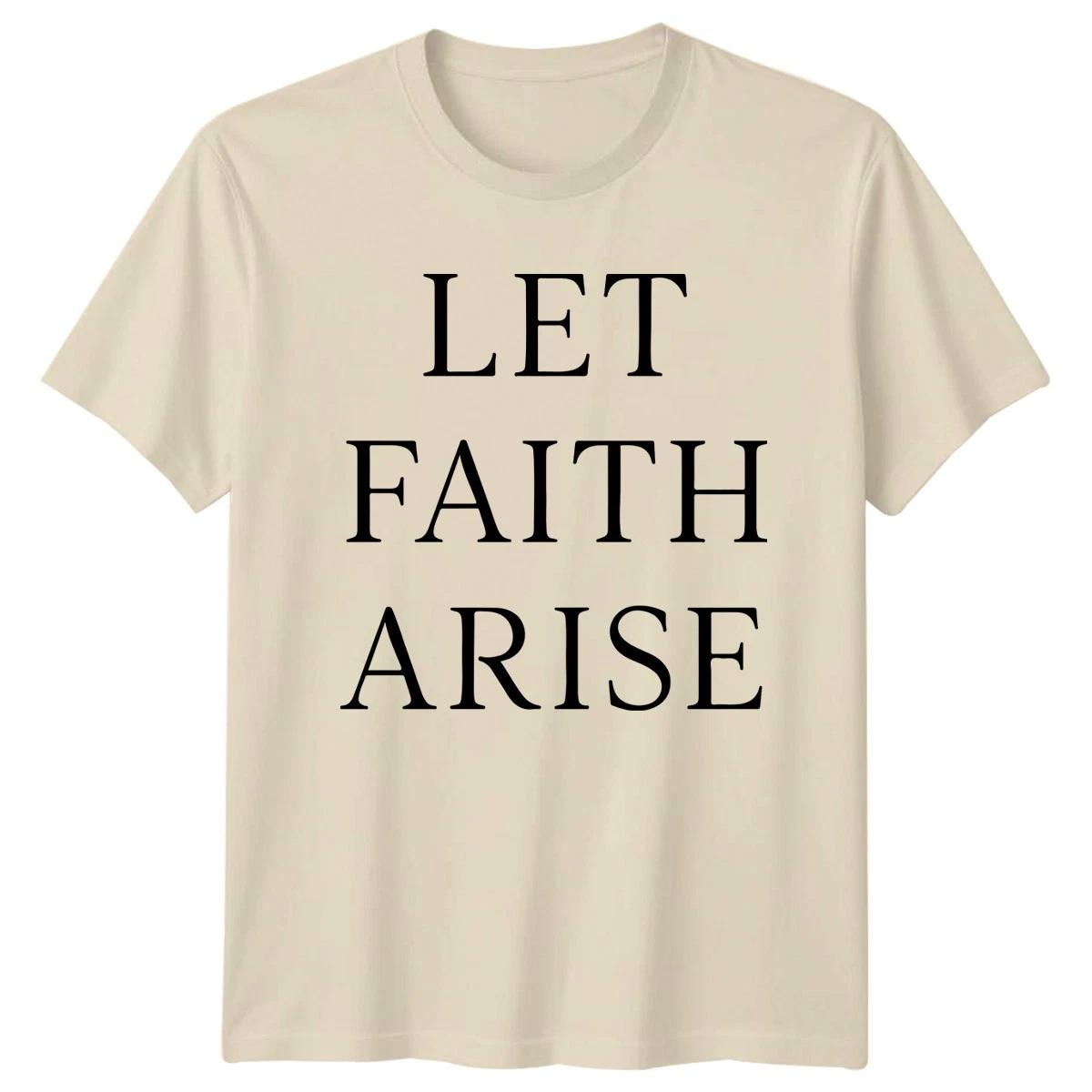 Let Faith Arise T-Shirt Christian Faith Gift For Him And Her M