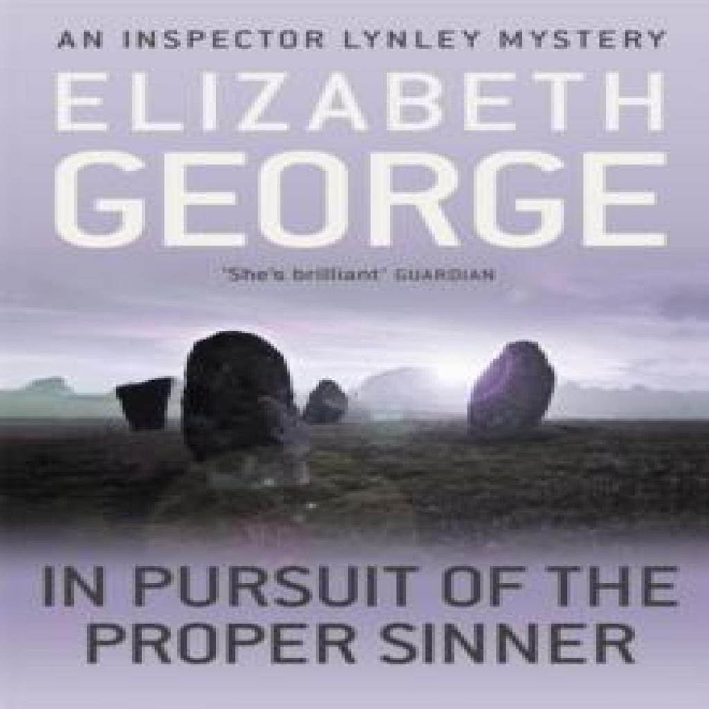 In Pursuit of the Proper Sinner by Elizabeth George Paperback Book 9781444738353