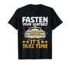 Fasten Your Seatbelt. Taxi Time Cab Taxi Driver T-Shirt