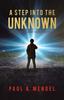 Cartea A Step Into the Unknown : A Teenager's Journey of Self-discovery. : 1