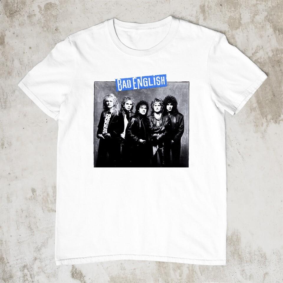 Bad English Band Members Short Sleeve Cotton White All Size Shirt XL