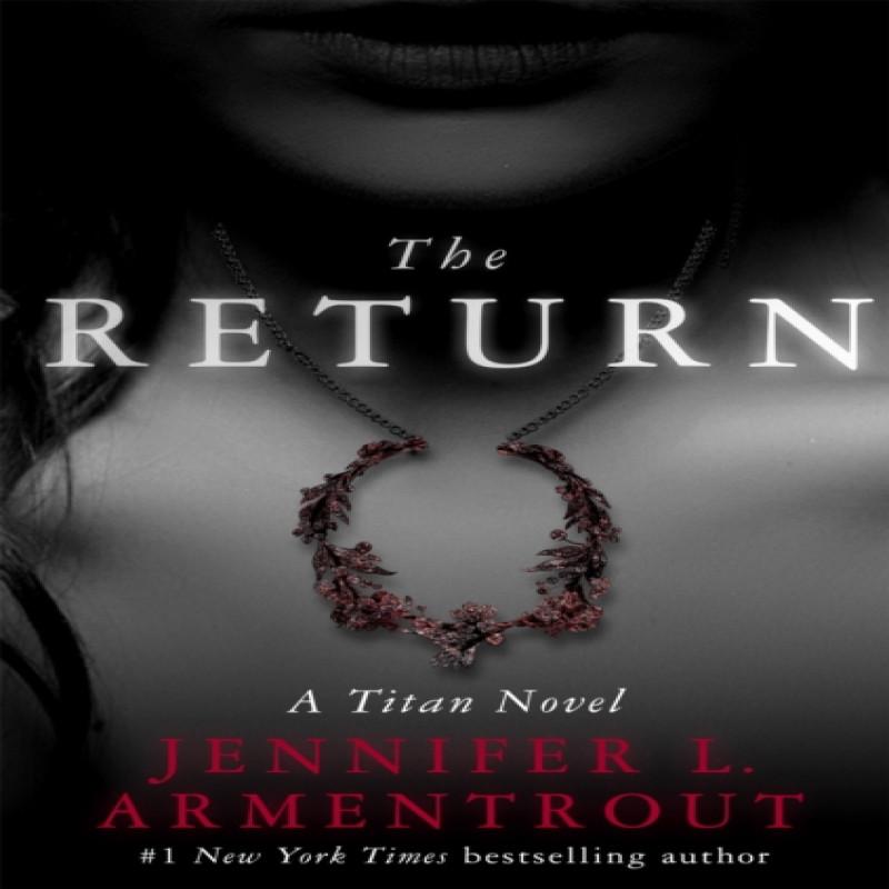The Return by Jennifer L. Armentrout Paperback Book 9781473611573