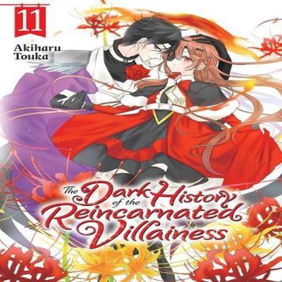 The Dark History of the Reincarnated Villainess Vol. 11 by Rachel Pierce Paperback Book 9781975398767