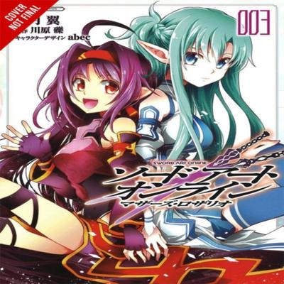 Sword Art Online Mothers Rosary Vol. 3 Manga by Tsubasa Haduki Paperback Book 9780316439756