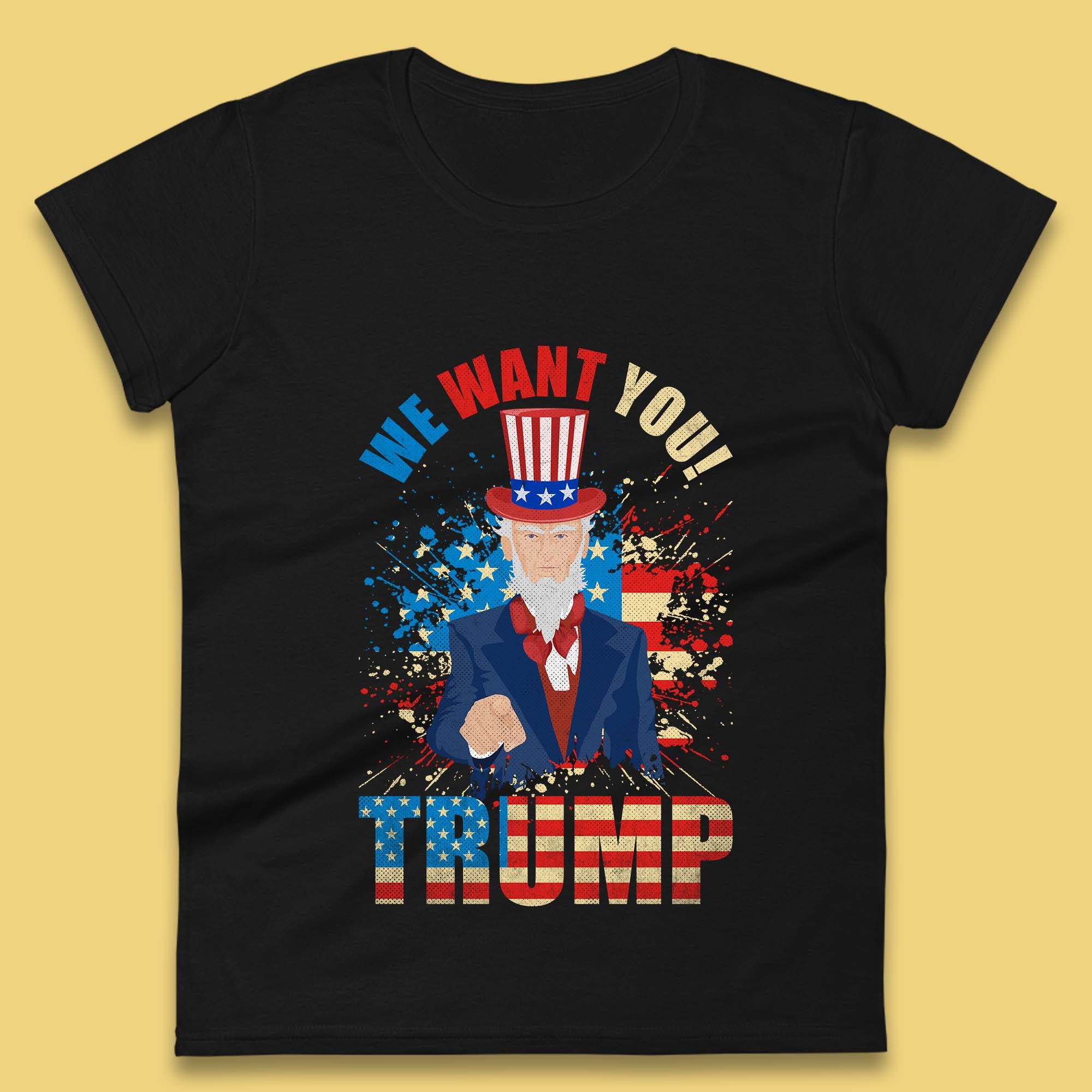 

Uncle Sam We Want You Trump Make America Great Again Donald Trump Womens Tee T Shirt Mens Tops Unisex Top 3XL