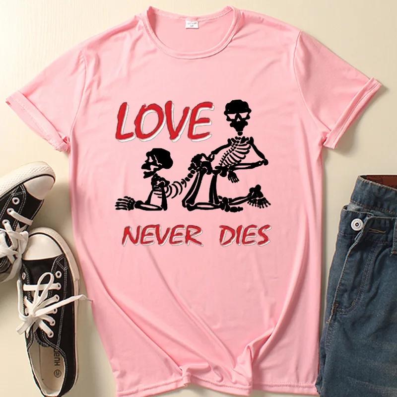 Love Never Die Skull Print T Shirt Women Short Sleeve O Neck Loose Tshirt Summer Women Causal Tee Shirt Tops Camisetas Mujer