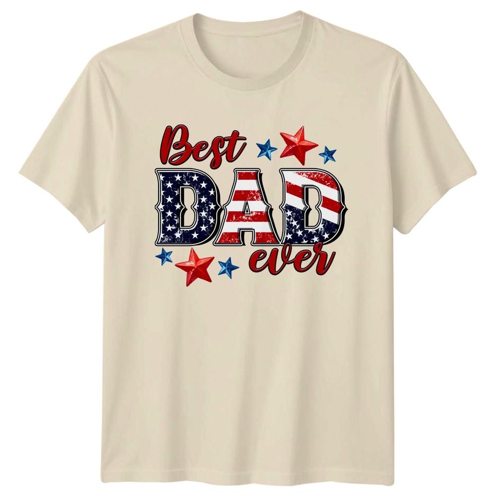Best Dad Ever Unisexs TShirt American Flag Patriotic Family Fathers Day Gift