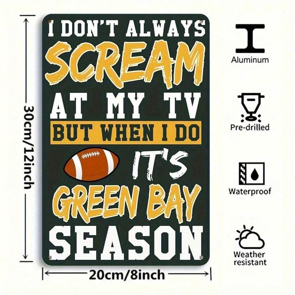 

Green Bay Packers Tin Sign Humorous Football Quote Metal Wall Decor for Man Cave Sports Bar Garage Office 20x30 разноцветный