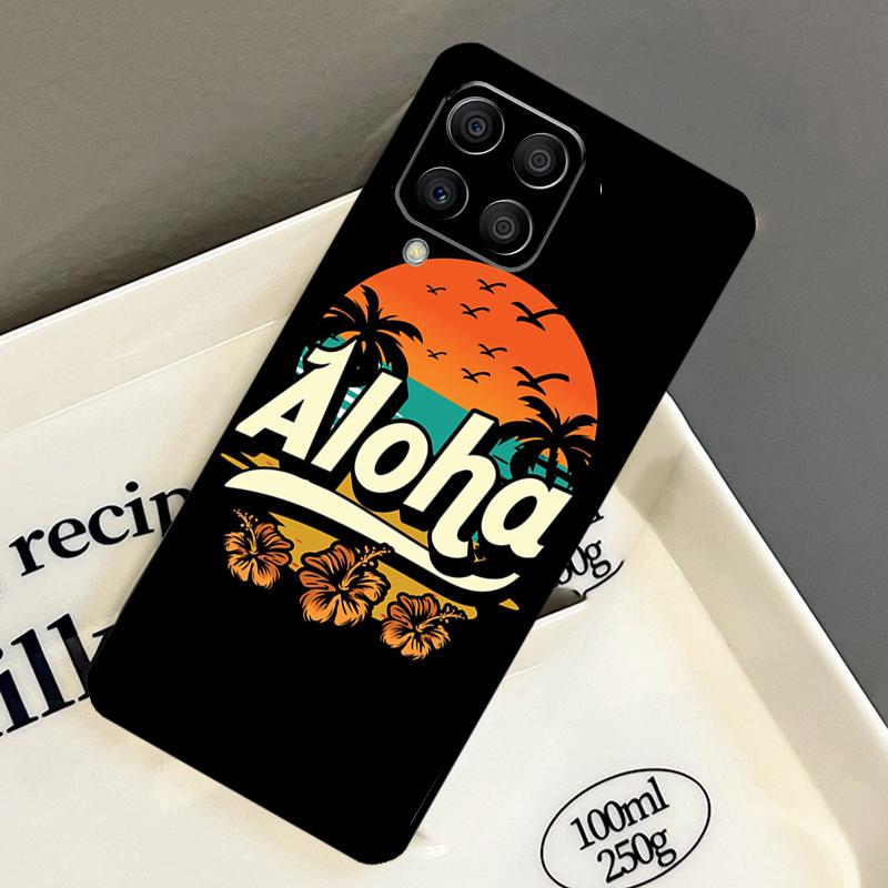 Hello Hawaii Aloha Beaches Case For Samsung Galaxy M14 M34 M54 M56 M16 M36 M13 M15 M35 M55 M11 M31 M53 M51 M12 M32 M52