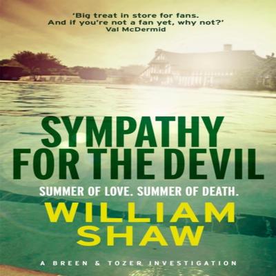 Sympathy for the Devil by William Shaw Paperback Book 9781784297282