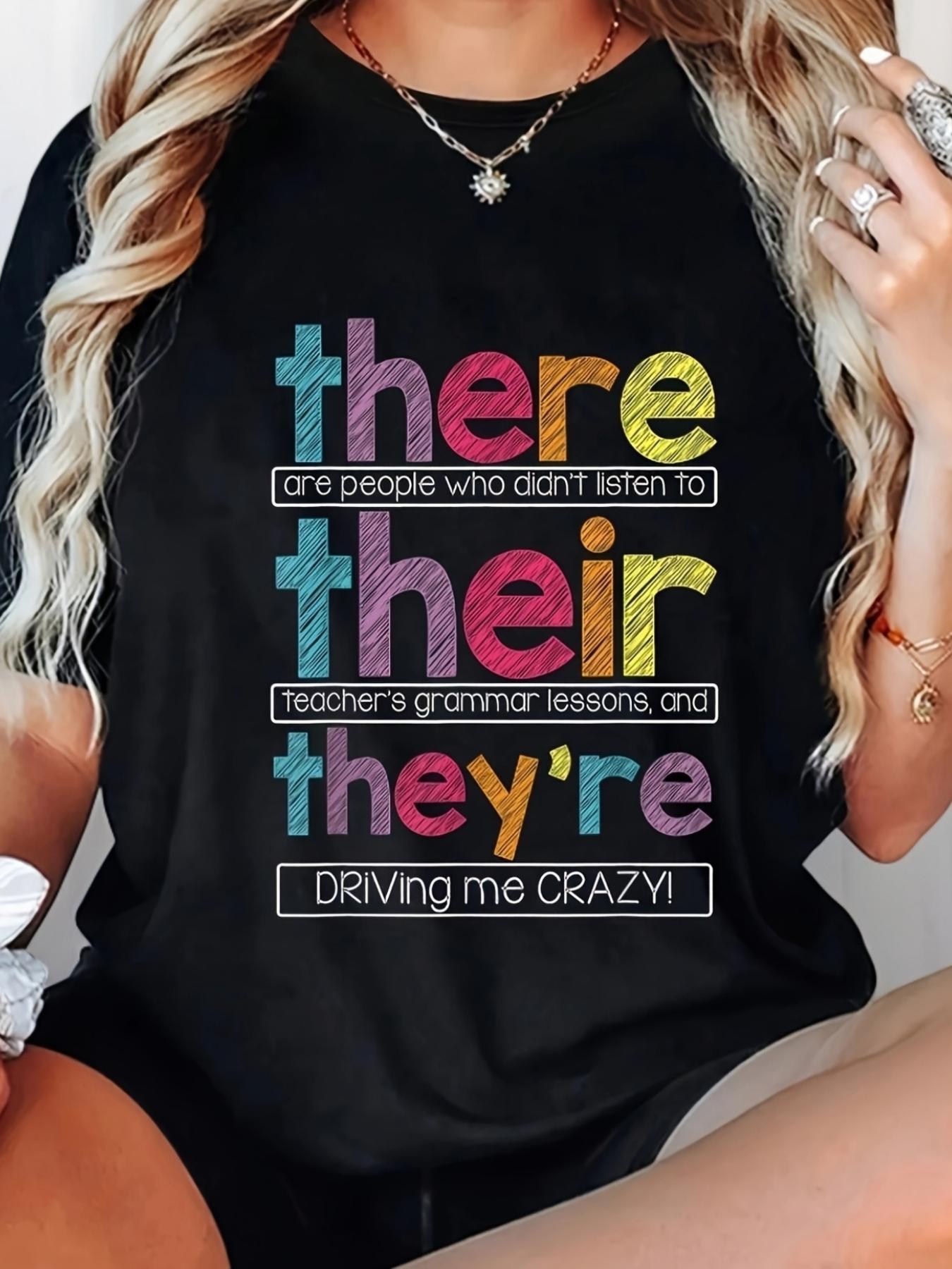 Funny Grammar Mistakes There Their They re T-shirt XXXXL