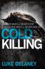 كتاب Cold Killing : Book 1
