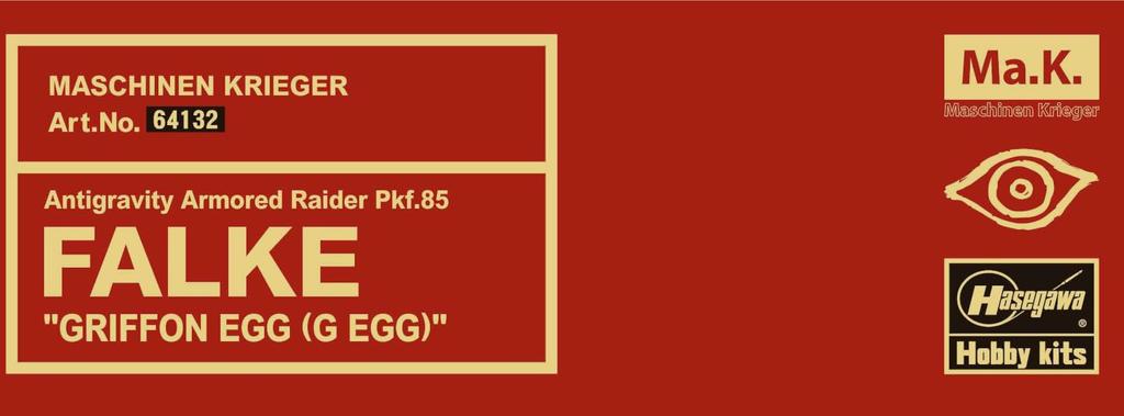 Hasegawa Maschinen Krieger Armored Fighter Falke Egg Scale Plastic Model Kit 64132 Anti-Gravity Pkf.85 “Griffon (G EGG)” 1/20