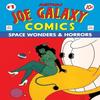Joe Galaxy by Massimo Mattioli Hardback Book 9781683969945