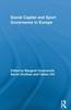 The Social Capital and Sport Governance In Europe Book