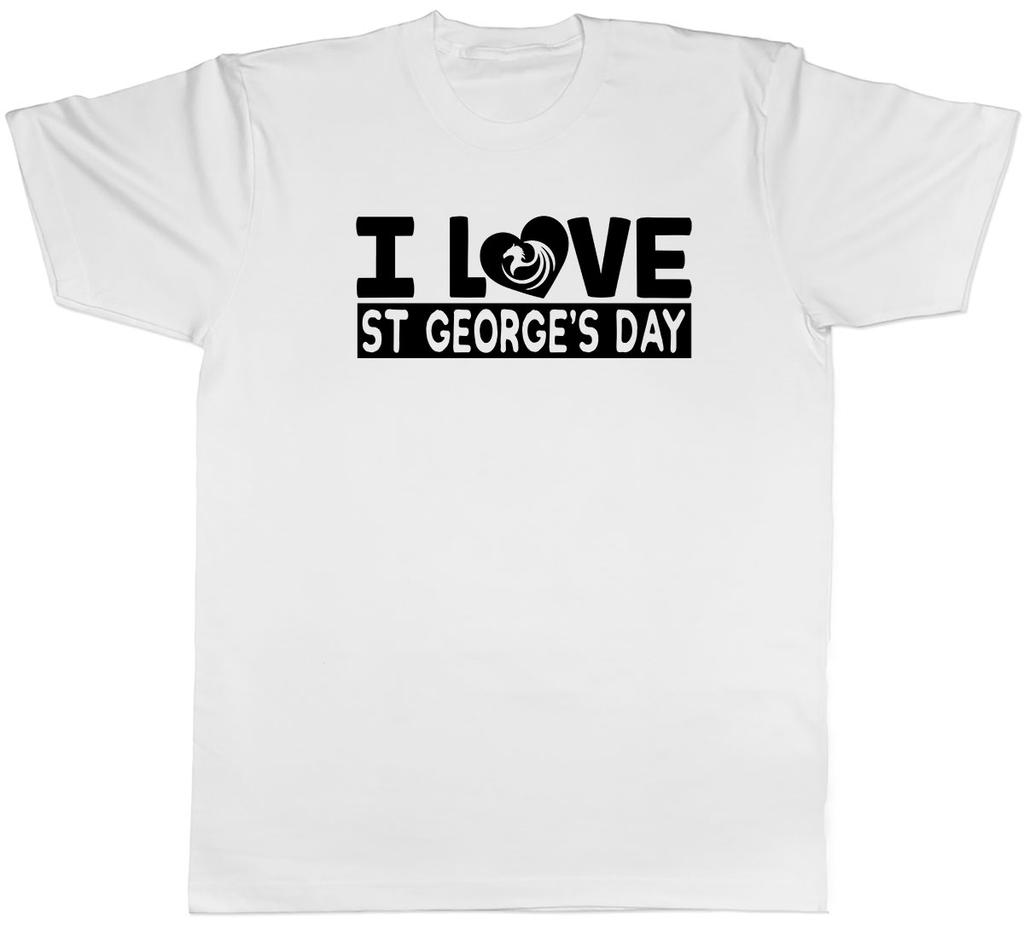 I Love St Georges Day Unisexs Unisex TShirt Tee