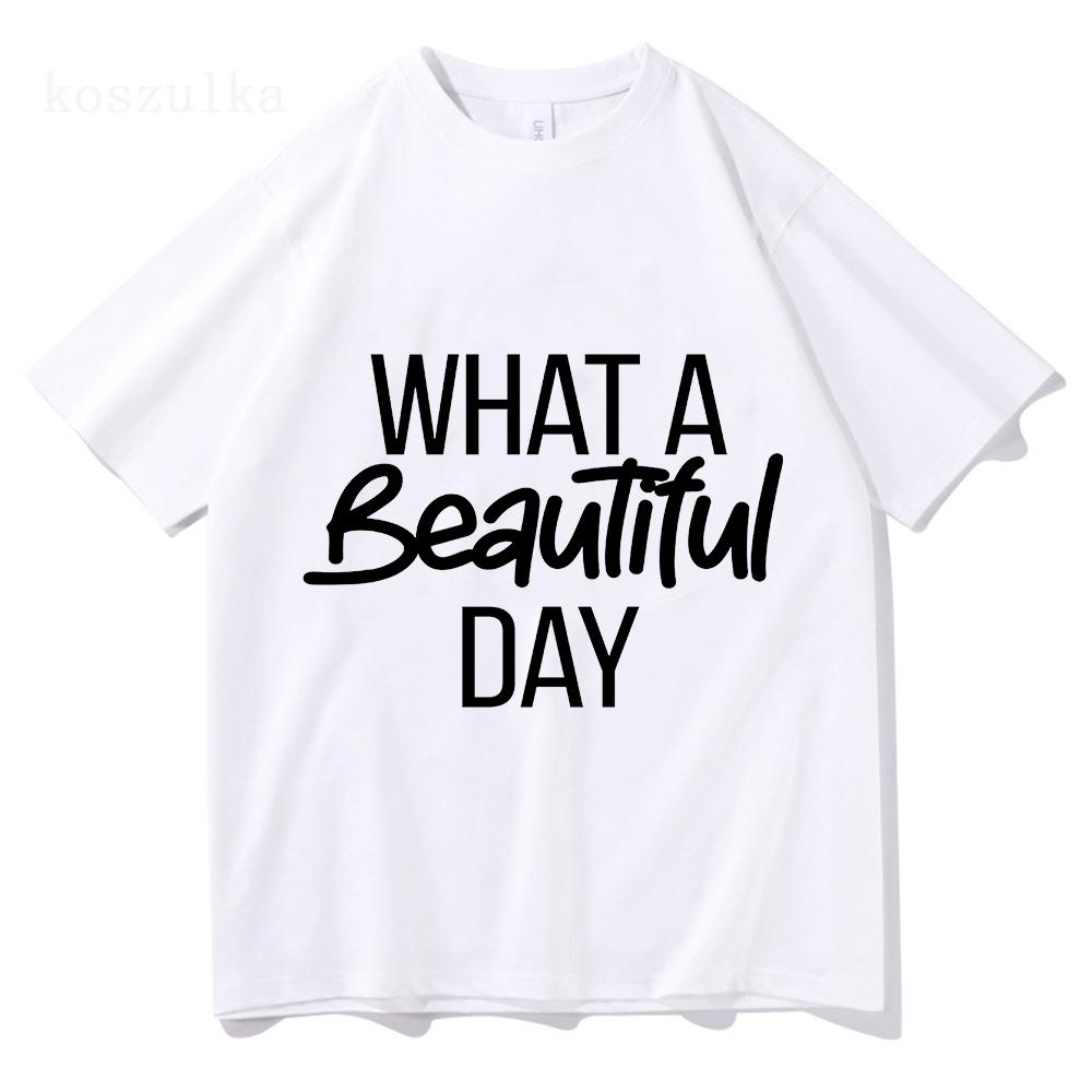 What A Beautiful Day T-shirt Lauren Spencer Smith Harajuku Graphic TShirt Unisex High Quality Aesthetic Vintage 100% Cotton Tees