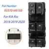 Driver Side Front Left Power Master Window Switch Lifter Control Button for Kia Rio 2018 2019 2020 93570-H9150 93570H9150