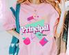 Comfort Color Custom Pink Principal Teacher Shirt, Retro 90s Back To School Shirt, Teacher Appreciation, Trendy Teacher Matching Shirt