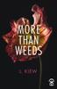 More Than Weeds by L Kiew Paperback Book 9781913437640