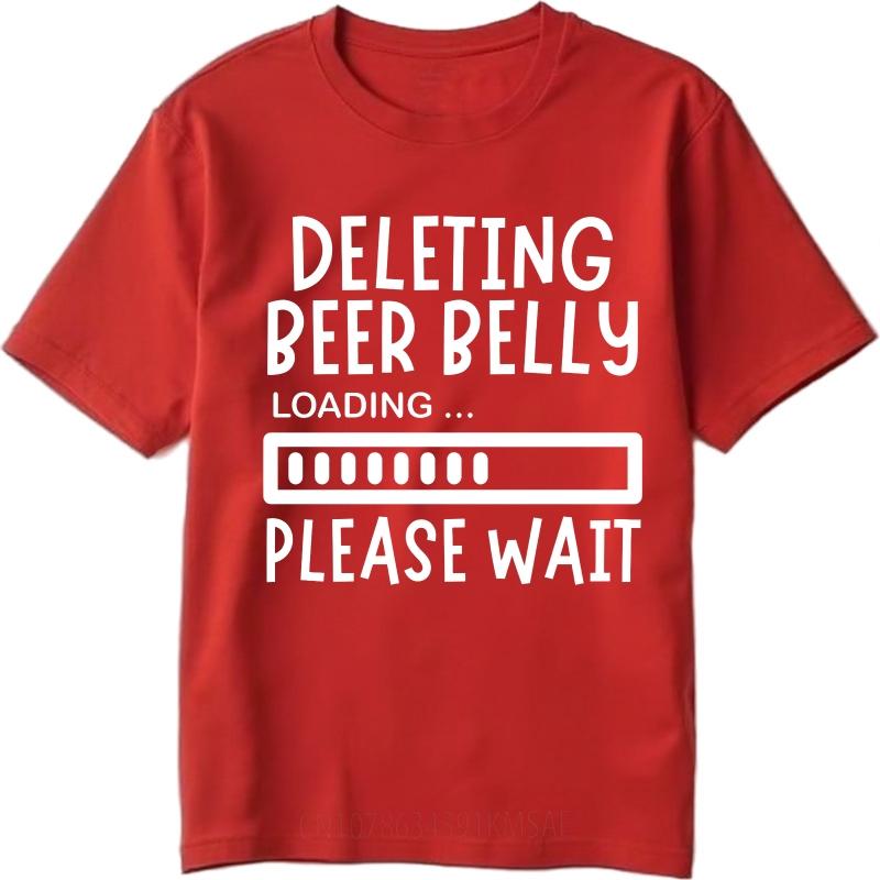 Plus Size Summer For Her T Shirt Deleting Beer Belly Loading Please Wait Short Sleeve Breathable O Neck Tees Cotton Top Tees