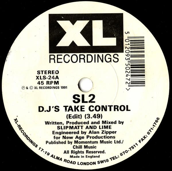 

7inch Record SL2 - DJ s Take Control / Way In My Brain XLS24 XL Recordings 1991 UK Dance & Electronica Used