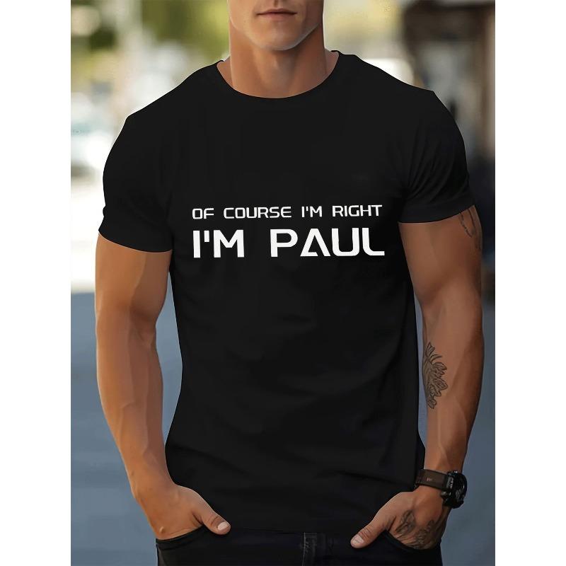 

Европейские размеры Мужская повседневная модная футболка с графическим принтом и надписью Конечно, я прав, я Пол , предназначена для взрослых S чёрный