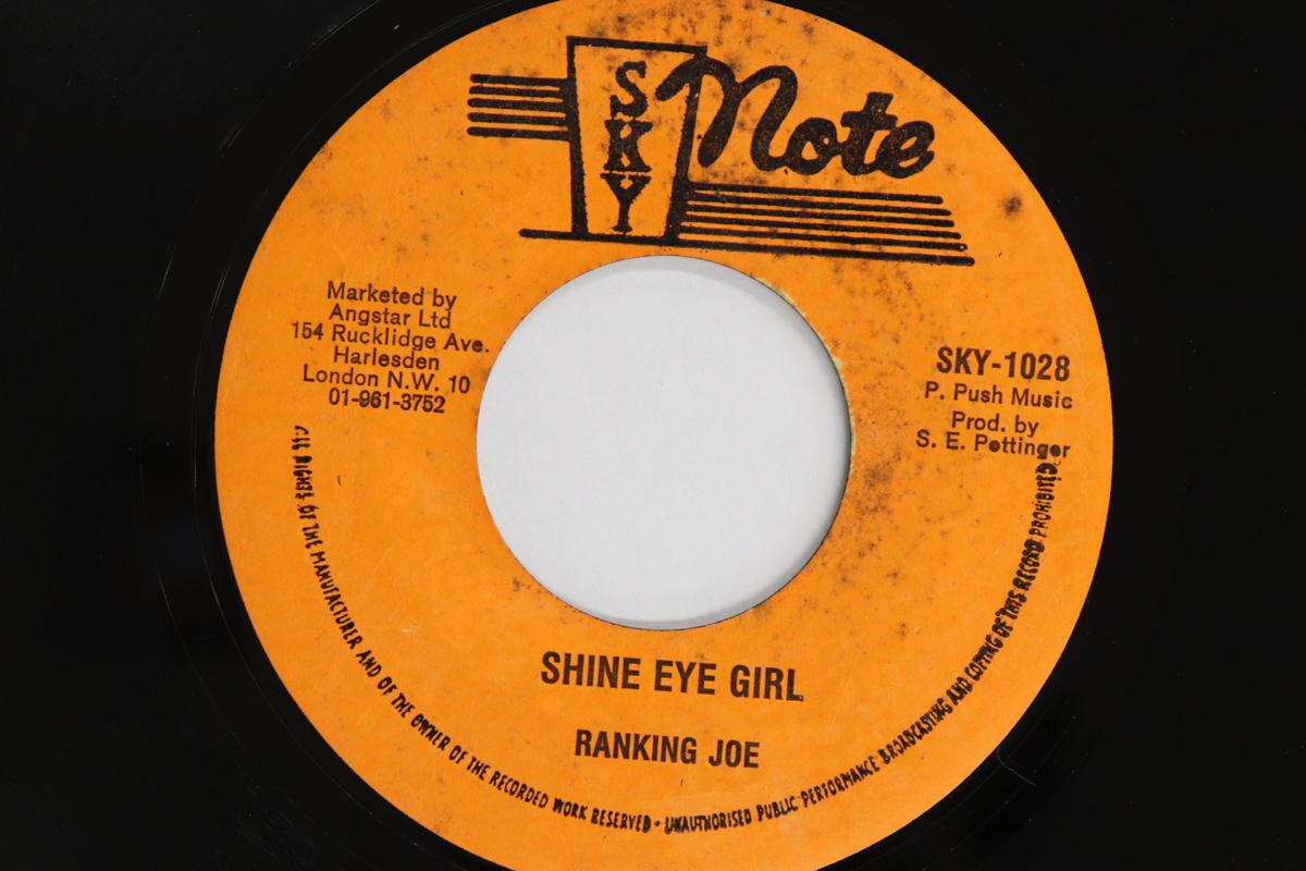 

7inch Record RANKING JOE - Shine Eye Girl SKY1028 SKY NOTE 1978 US Reggae, Ska & Dub Used