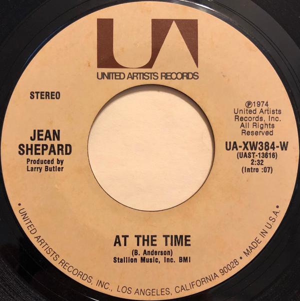 

7inch Record JEAN SHEPARD - At The Time UAXW384W UNITED ARTISTS 1974 US Country/Folk Used