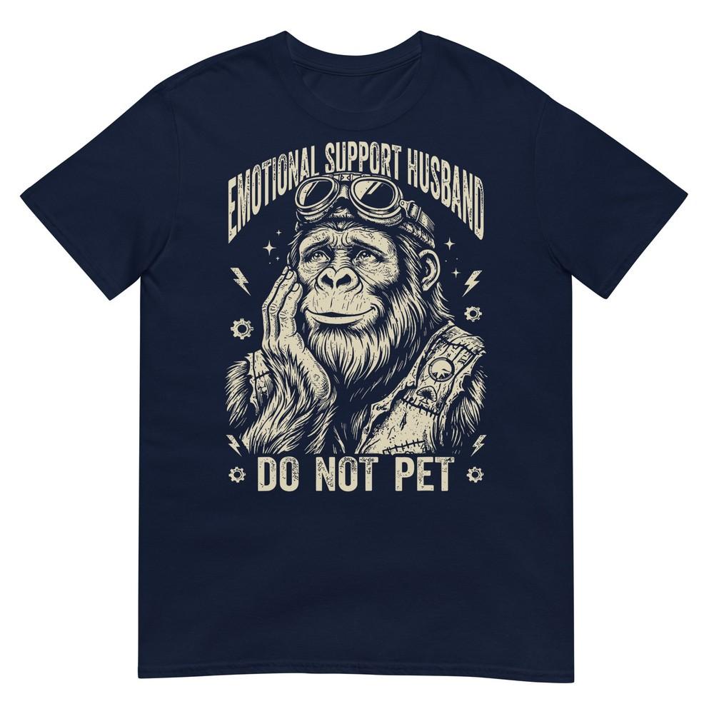 Emotional Support Husband Do Not Pet Bigfoot Sasquatch TShirt S