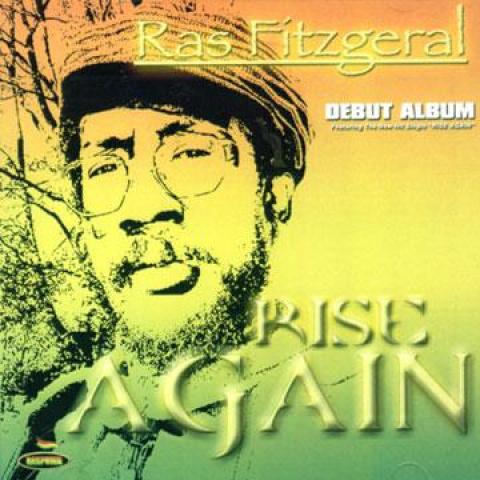 

CD RAS FITZGERAL - Rise Again RFCD406 Raspowa 2006 US Reggae, Ska & Dub