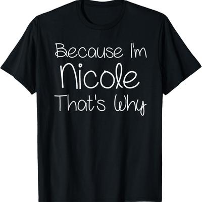 NICOLE Custom Mother Christmas Mom Girl Wife First Names Funny Personalized Birthday Women Name Gift Idea T-Shirt