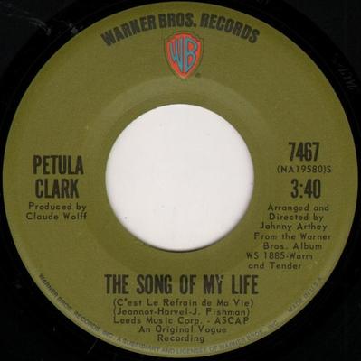 7-Zoll Schallplatte PETULA CLARK - Das Lied meines Lebens (Das ist Le Refra 7467 Warner Bros. Re 1971 US Pop Gebraucht