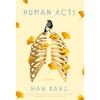 Human Acts Paperback By Han Kang UKN2195