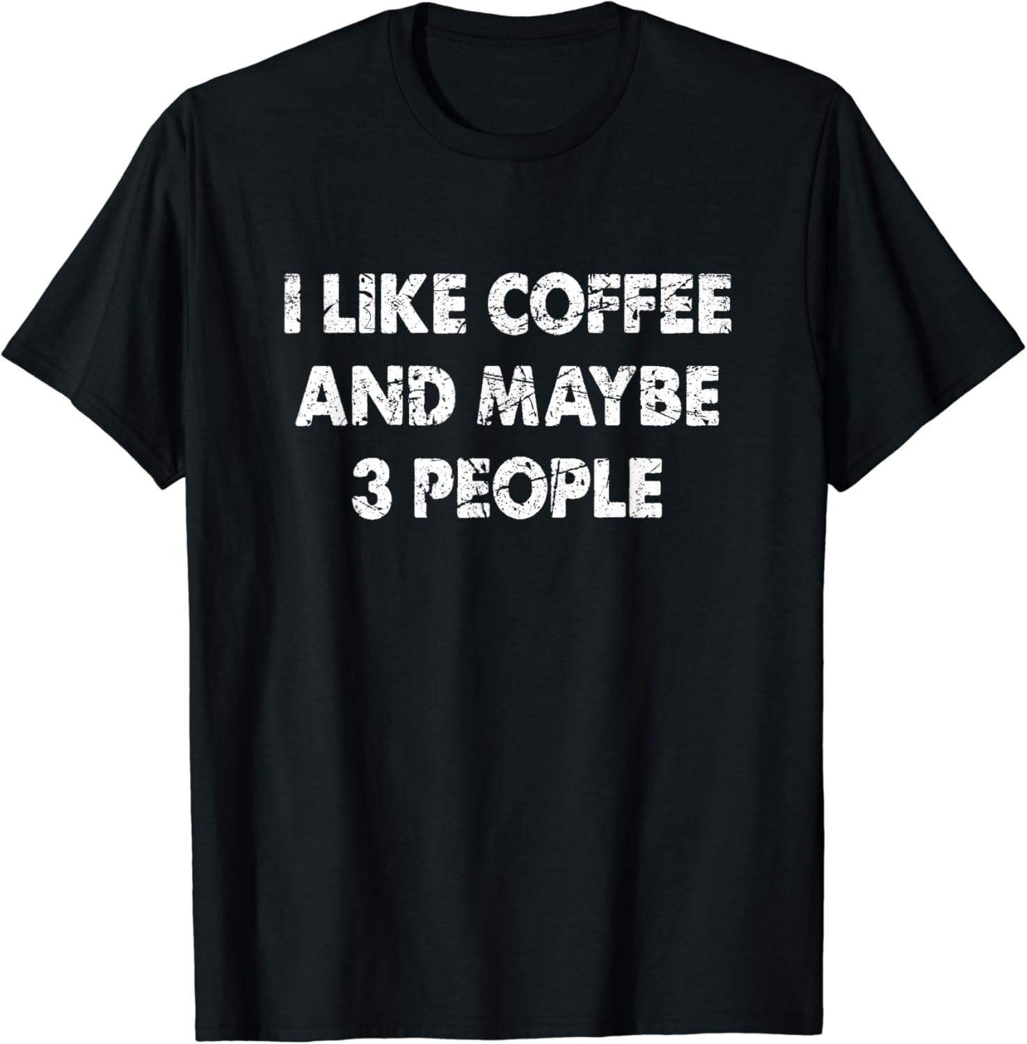 

Funny Coffee Tshirt I Like Coffee and Maybe 3 People T-Shirt Funny Gift Tops Graphic T Shirts Unisex Summer Soft T Shirt - Me... S разноцветный