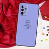 Treat People With Kindness For Samsung Galaxy A55 A53 A33 A13 A35 A15 A36 A56 A26 A16 A22 A32 A52 A54 A34 A06 A05 Case