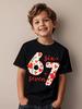 Valentine 67 Six Seven Meme Print T-Shirt 67 Number Round Neck Cute Casual Short Sleeve Comfortable T-Shirt Children's Clothing