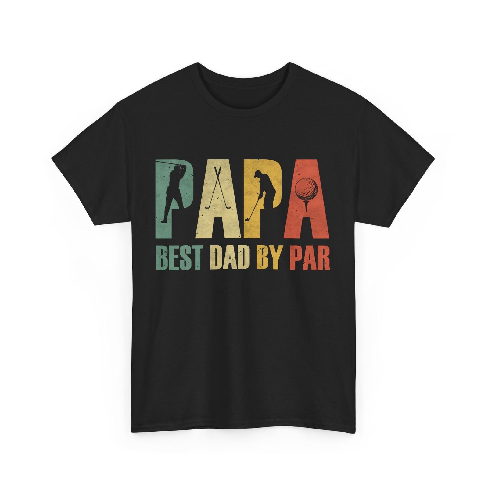Golf Dad T-Shirt Mens Womens Tees Top, Best Dad By Par Golfing Sports Lovers Father s Day Shirt L