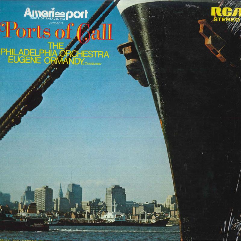 LP Record EUGENE ORMANDY/PHILADELPHIA ORCHEST - Ports Of Call PRS296 RCA 1970 US Classical Used
