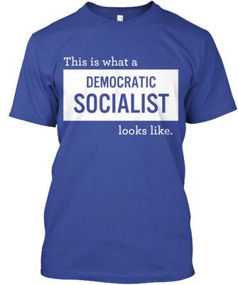 Democratic Socialist T-Shirt Made In the USA Size S To 5XL