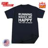 SALE Funny Running T-shirt Running Lover Birthday Christmas Gift Runner Inspired