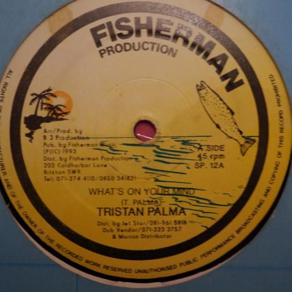 

12inch Record TRISTAN PALMER JACK RADICS Whats On Your Mind Tickle Me SP12 Fisherman Produ 1993 UK Reggae Ska Dub Used