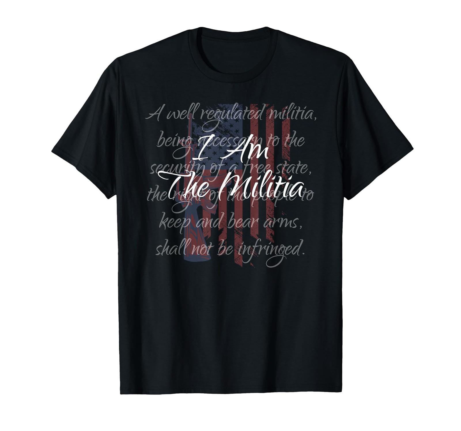 I Am The Militia Pro 2nd Amendment Proud American Flag Gift T-Shirt Small S разноцветный